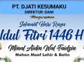 [PT. DJATI KESUMAKU] IKLAN IDUL FITRI 1446 H