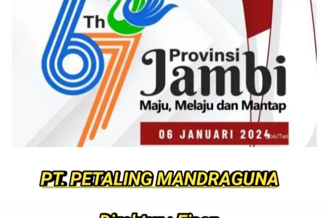 Iklan HUT Jambi : PT. PETALING MANDRAGUNA