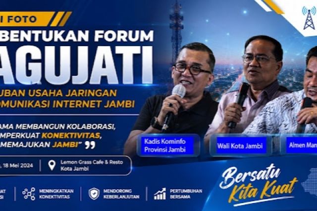 Pemda Jambi Apresiasi Terbentuknya Paguyuban Usaha Jaringan Telekomunikasi Internet Jambi (PAGUJATI)